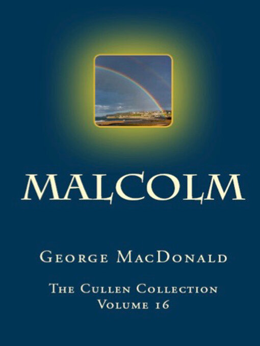 Title details for Malcolm by George MacDonald - Available